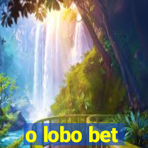 o lobo bet